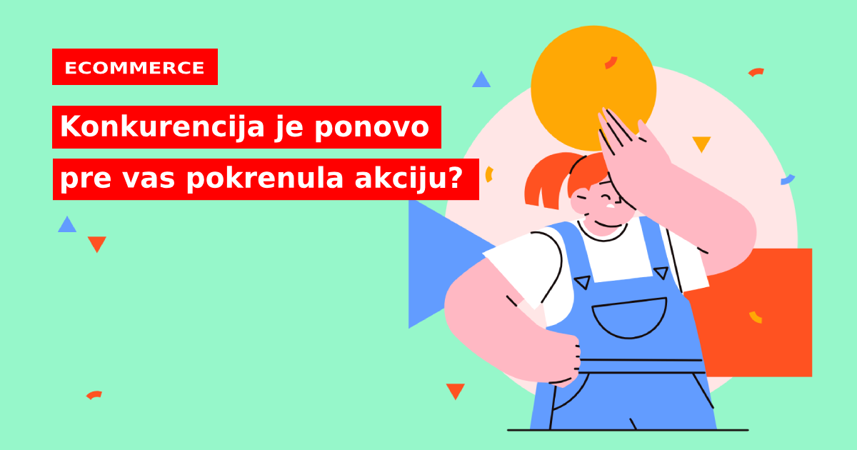 Konkurencija je ponovo pre vas pokrenula akciju?