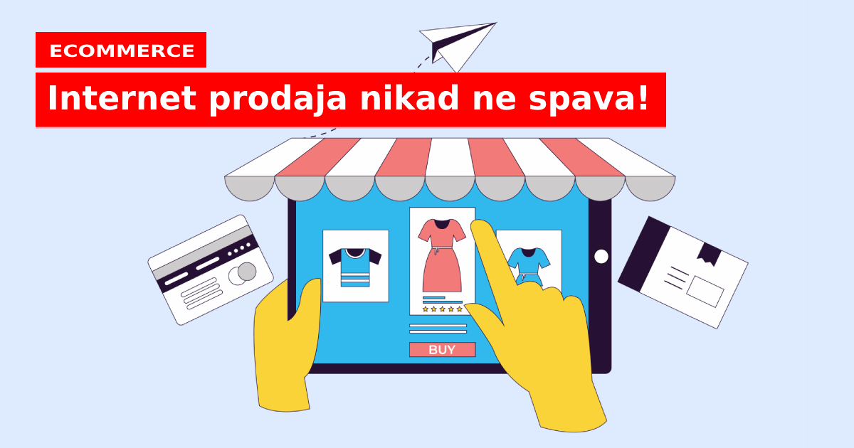 Internet prodaja nikad ne spava!