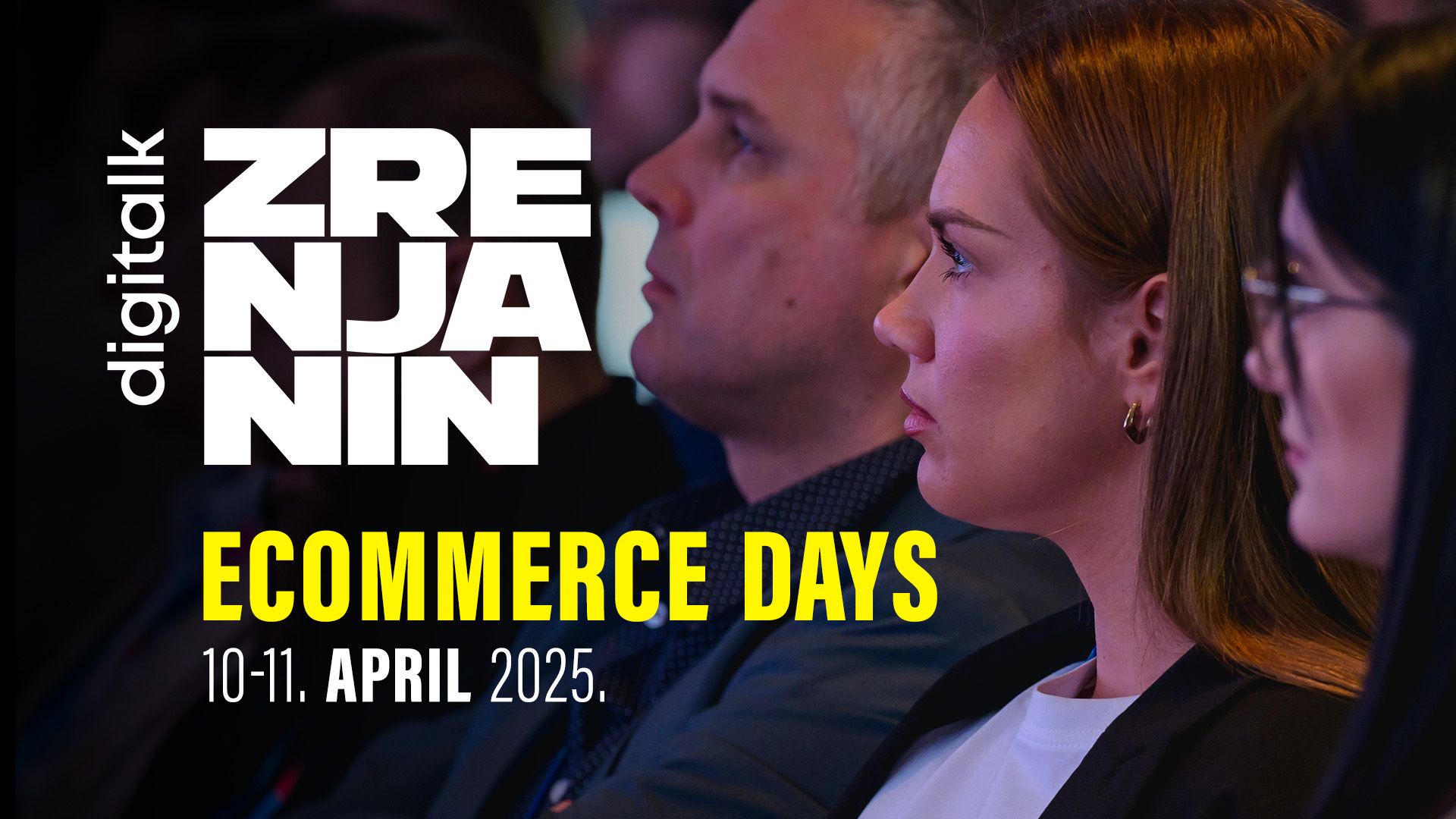 Digitalk eCommerce Days 2025. u Zrenjaninu 10-11. aprila!